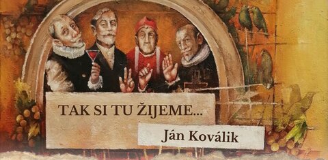 Ján Koválik – Tak si tu žijeme...